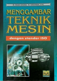 Menggambar teknik mesin dengan standar iso