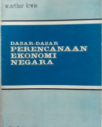 Dasar-dasar perencanaan ekonomi negara