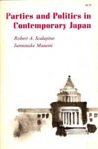 Parties and politics in contemporary Japan