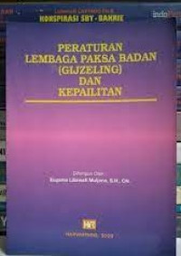 Peraturan lembaga paksa badan (Gijzeling) dan kepailitan