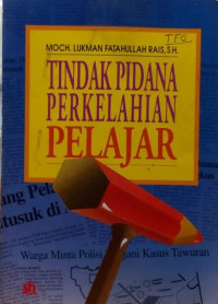 Tindak pidana perkelahian pelajar