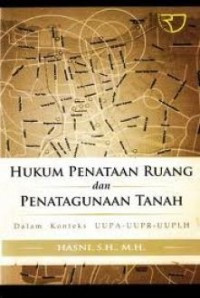 Image of Hukum penataan ruang dan penatagunaan tanah