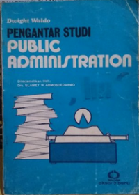 Pengantar studi public administration