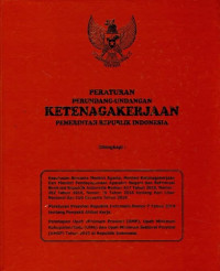 Peraturan ketenagakerjaan pemerintah republik indonesia