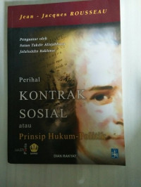 Perihal kontrak sosial atau prinsip hukum politik