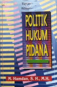 Politik hukum pidana