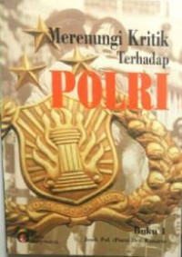 Merenungi kritik terhadap polri buku 1