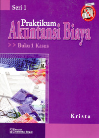 Praktikum akuntansi biaya buku 1 kasus