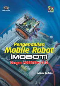 Pengendalian mobile robot (mobot) dengan mobotsim v1.0