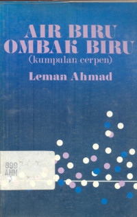 Air Biru Ombak Biru (Kumpulan Cerpen)