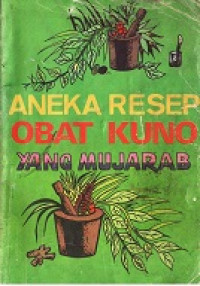 Aneka resep obat kuno yang mujarab