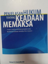 Penjelasan hukum tentang keadaan memaksa