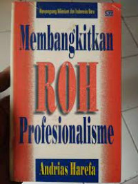 Membangkitkan roh profesionalisme