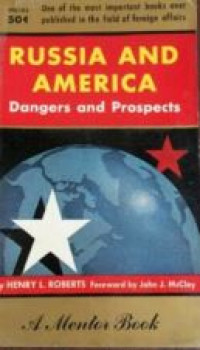 Russia and America : dangers and prospects