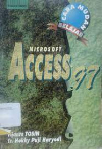 Cara mudah belajar microsoft access 97