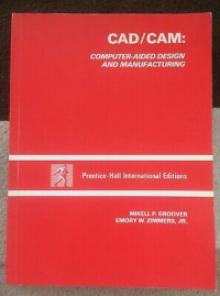 CAD/CAM : computer-aided design and manufacturing