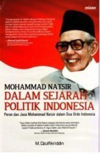 Mohammad Natsir dalam sejarah politik Indonesia