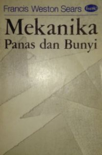 Mekanika, panas dan bunyi