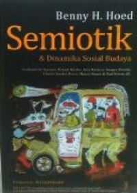 Semiotik dan dinamika sosial budaya