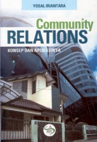 Community relations konsep dan aplikasinya