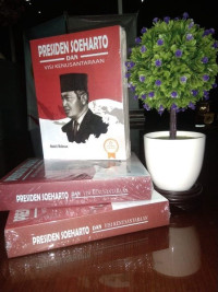 Presiden Soeharto dan Visi Kenusantaraan