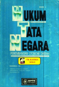 Hukum tata negara perkembangan otonomi daerah