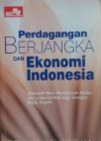 Perdagangan berjangka dan ekonomi Indonesia