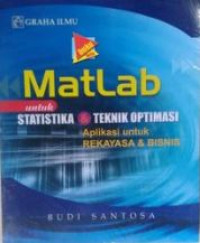 Matlab untuk statistika dan teknik optimasi