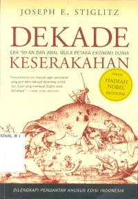 Dekade keserakahan : era 90-an dan awal mula petaka ekonomi dunia