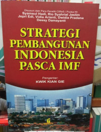 Strategi pembangunan Indonesia pasca IMF