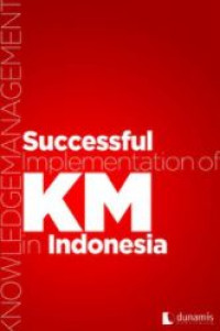 Successful implementation of KM in Indonesia