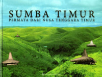 Sumba Timur, pertamata dari Nusa Tenggara Timur