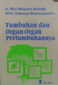 Tumbuhan dan organ-organ pertumbuhannya