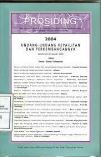 Undang-undang kepailitan dan perkembangannya: prosiding rangkaian lokakarya terbatas masalah-masalah kepailitan dan wawasan hukum bisnis lainnya tahun 2004