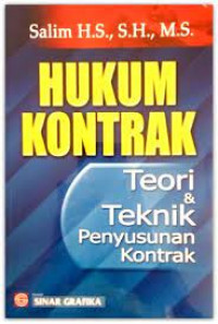 Hukum kontrak: teori dan teknik penyusunan kontrak