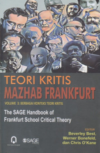 Teori kritis mazhab Frankfurt Volume 3: Berbagai Konteks Teori Kritis