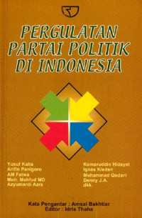 Pergulatan Partai Politik Di Indonesia