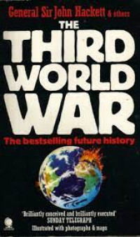 The Third world War : August 1985