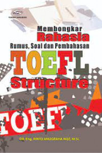 Membongkar rahasia rumus, sosial dan pembahasan TOEFL structure