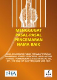 Menggugat pasal-pasal pencemaran nama baik