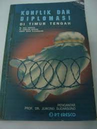 Konflik dan Diplomasi di Timur Tengah