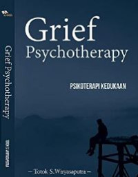 Grief psychotherapy (psikoterapi kedukaan)