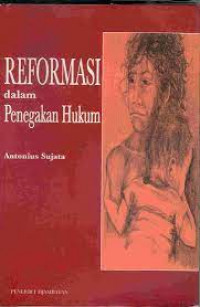 Reformasi dalam penegakan hukum