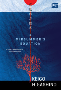 A Midsummer's Equation : Rumus Kebenaran Musim Panas (Manatsu No Hoteishiki)