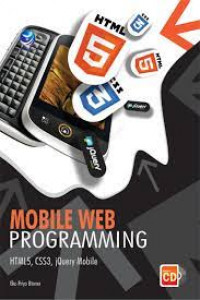 Mobile web programming HTML5, CSS3, jQuery mobile