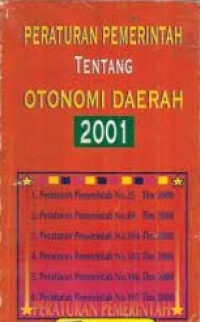 Peraturan pemerintah tentang otonomi daerah 2001