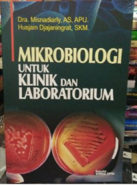 Mikrobiologi untuk Klinik dan Laboratorium