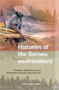 Histories of the Borneo environment