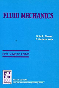 Fluid mechanics : first SI metric edition