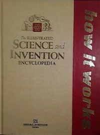 The ilustrated science and invention encyclopedia (vol 21) : historic inventions